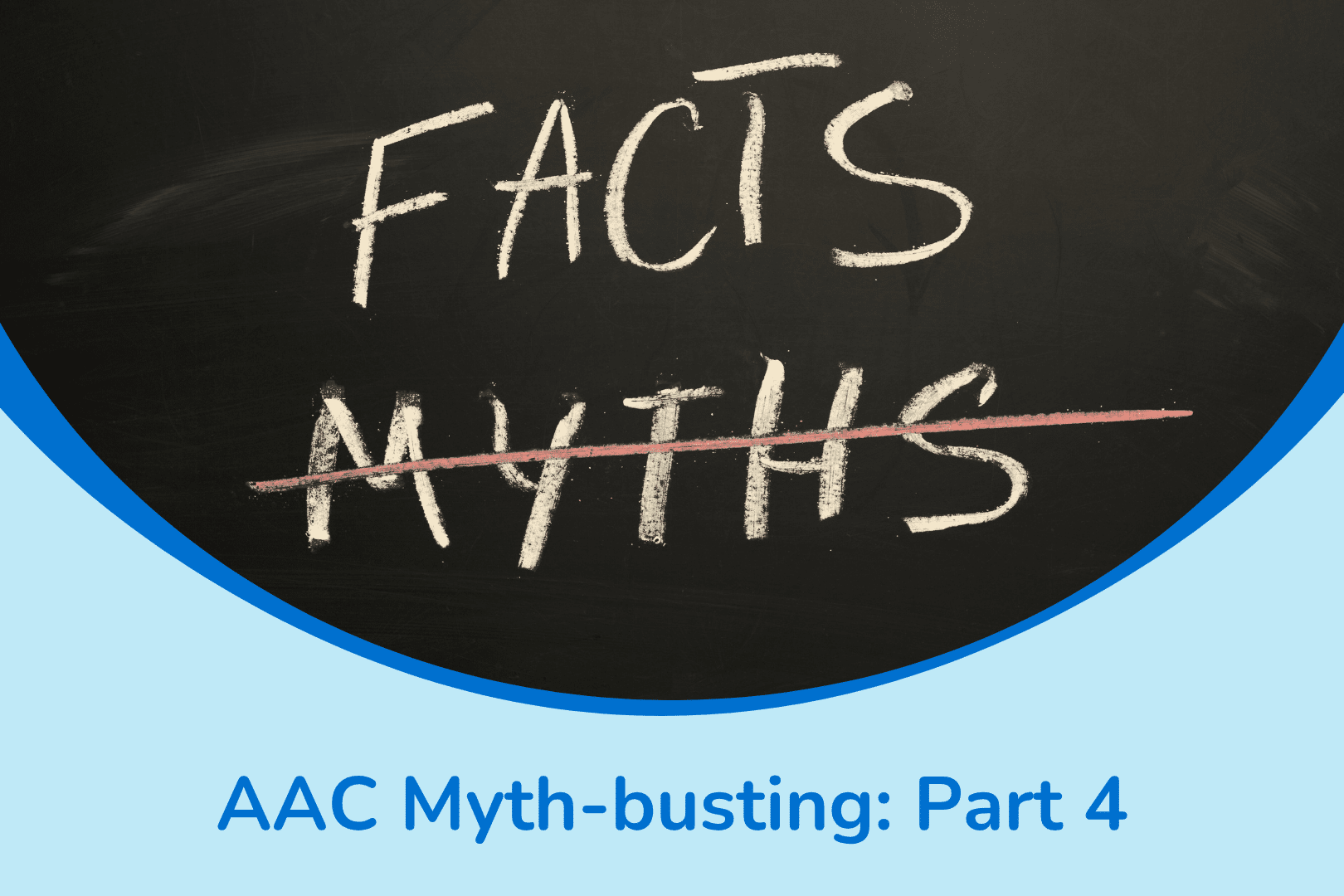 AAC Myth 4